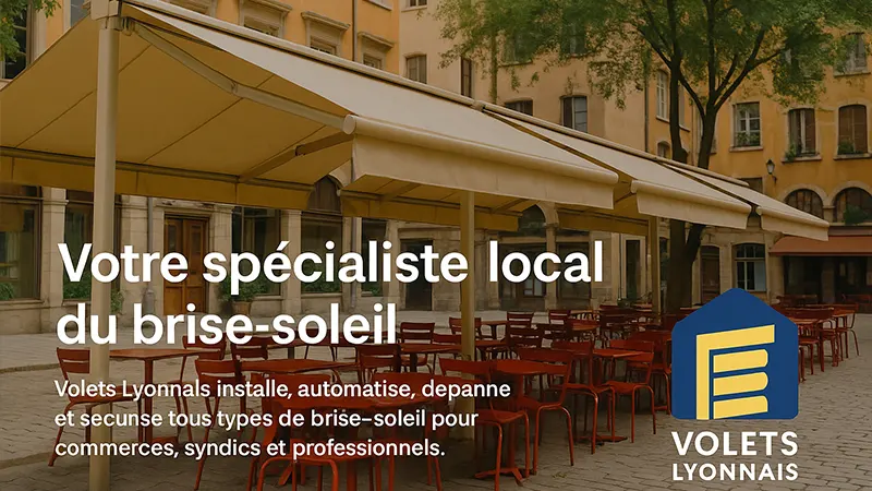 Volets Lyonnais – Spécialiste brise-soleil orientable à Lyon